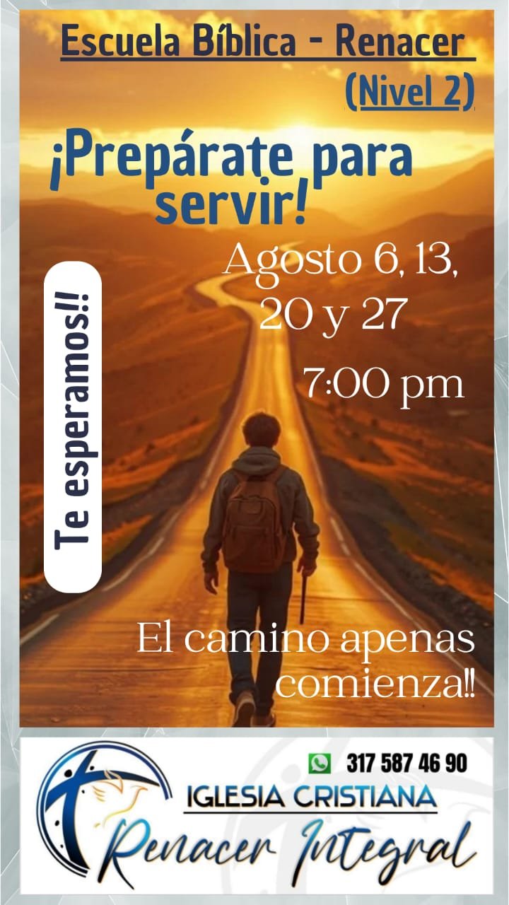 Escuela Bíblica - Renacer (Nivel 2): ¡Prepárate para servir!